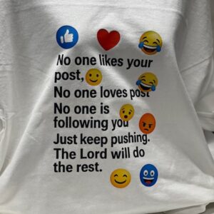 "Keep Pushing” Motivational Emoji T-Shirt